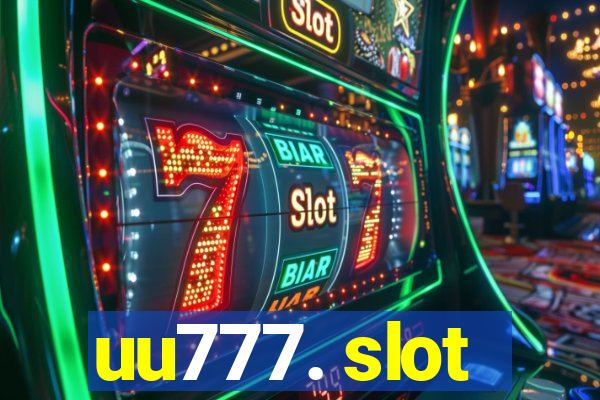 uu777. slot